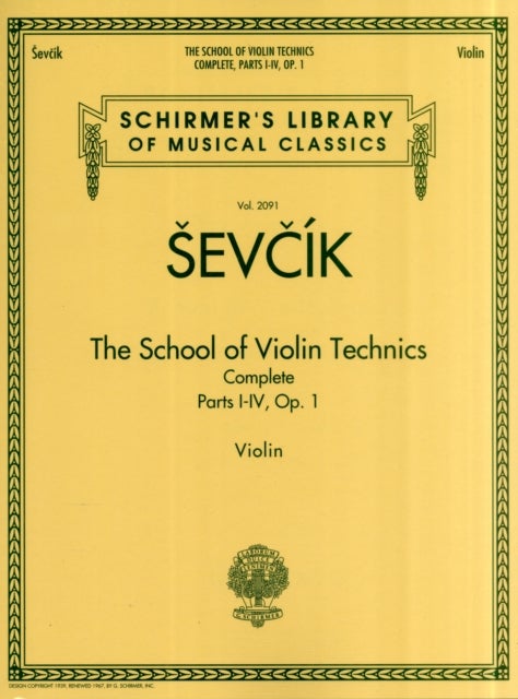 The School of Violin Technics Complete, Op. 1