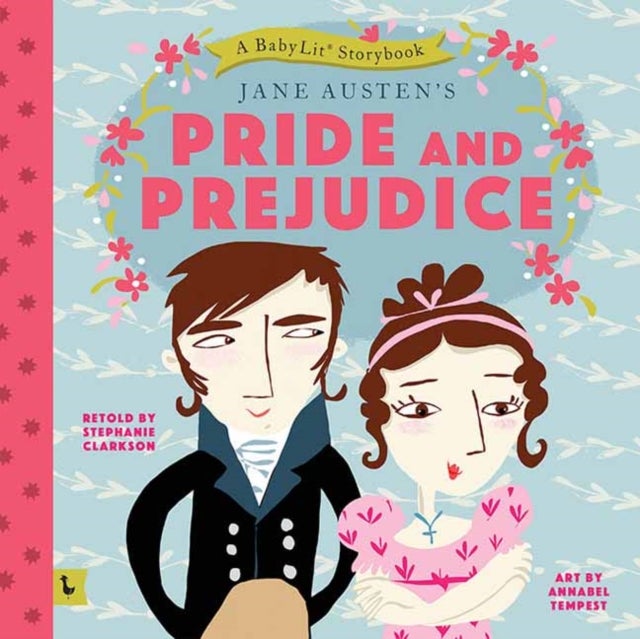 Pride and Prejudice - A BabyLit® Storybook