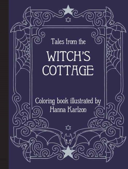 Tales from the Witch's Cottage - Coloring Book