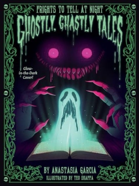 Ghostly, Ghastly Tales - Frights to Tell at Night Series