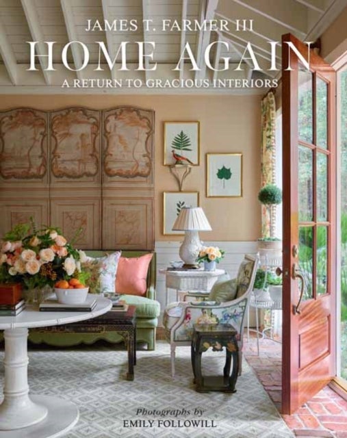 Home Again - A Return to Gracious Interiors