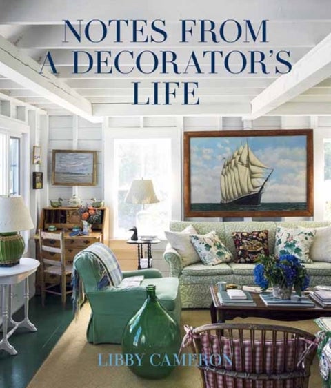 Notes from a Decorator's Life