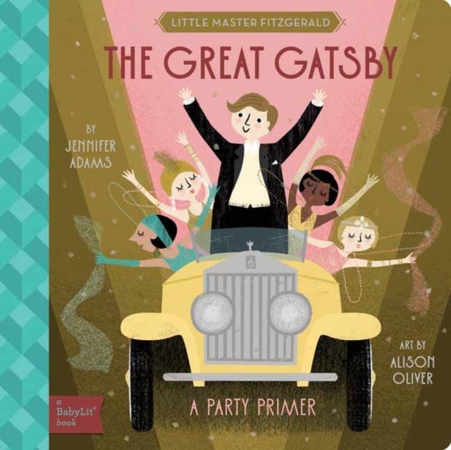 The Great Gatsby - A BabyLit Party Primer