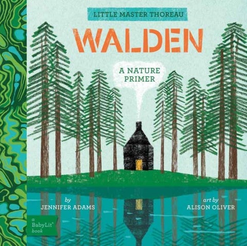 Walden - A BabyLit® Nature Primer