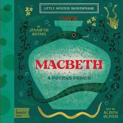 Macbeth - A BabyLit Potions Primer