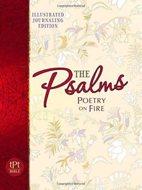 Psalms: Poetry on Fire Devotional Journal - Special Illustrated and Journaling Edition