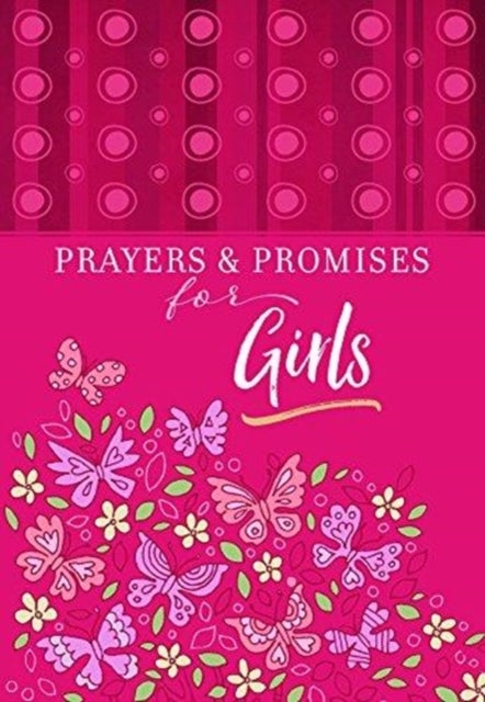 Prayers and Promises for Girls