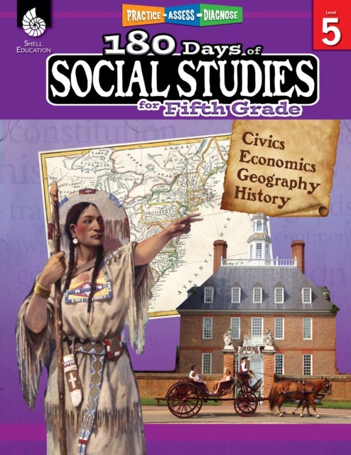 180 Days™: Social Studies for Fifth Grade - Practice, Assess, Diagnose