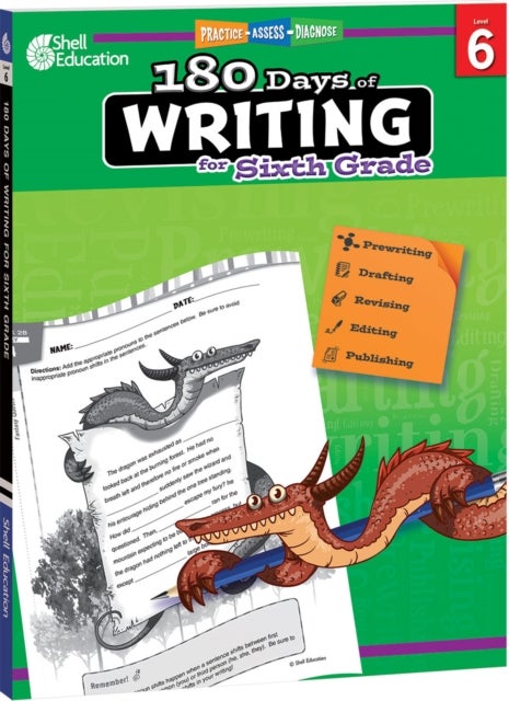 180 Days™: Writing for Sixth Grade - Practice, Assess, Diagnose