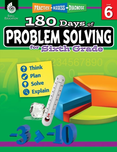 180 Days™: Problem Solving for Sixth Grade - Practice, Assess, Diagnose