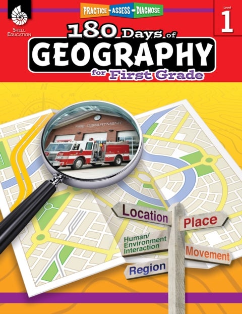 180 Days™: Geography for First Grade - Practice, Assess, Diagnose