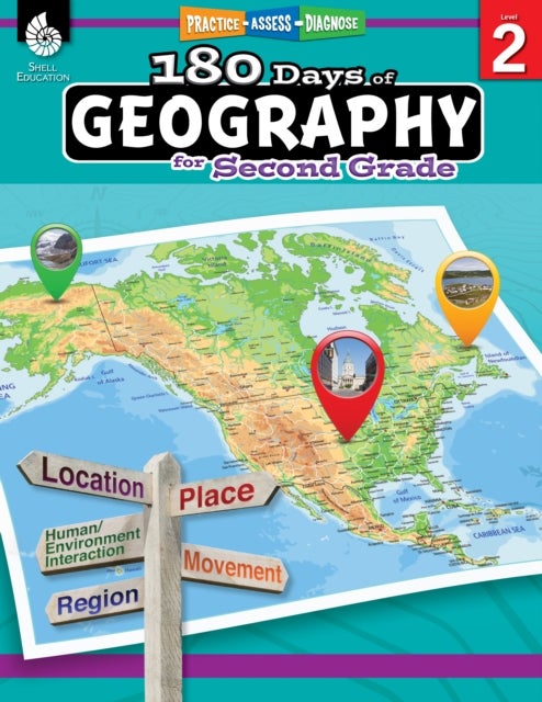 180 Days™: Geography for Second Grade - Practice, Assess, Diagnose