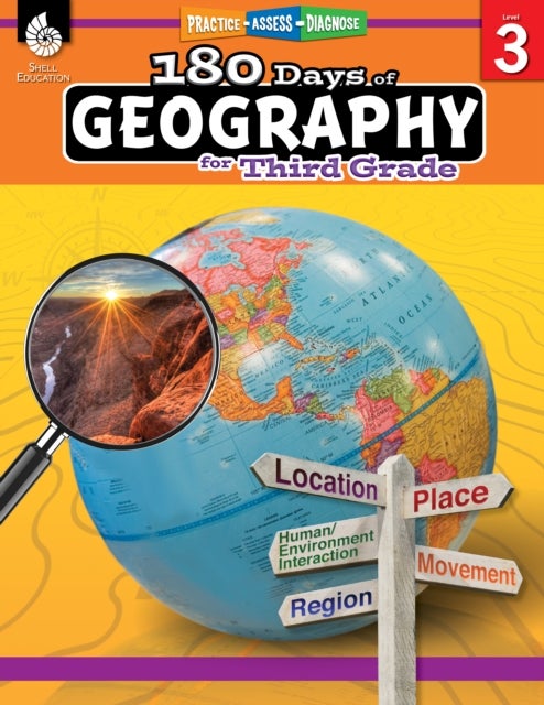 180 Days™: Geography for Third Grade - Practice, Assess, Diagnose