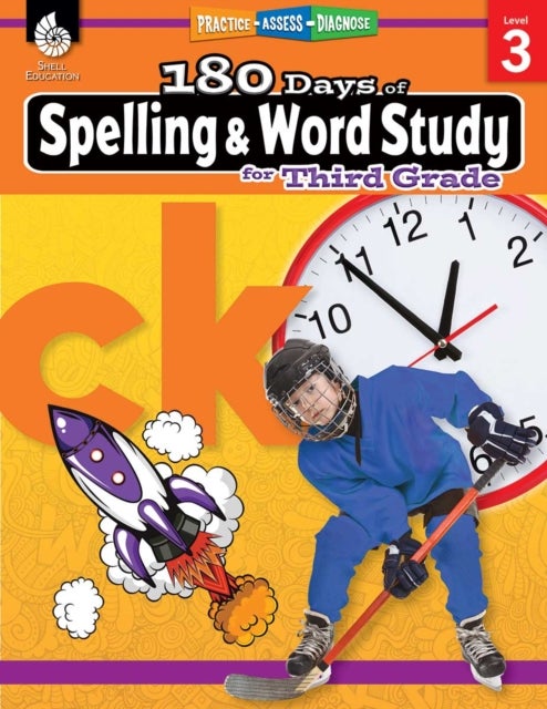 180 Days™: Spelling and Word Study for Third Grade - Practice, Assess, Diagnose