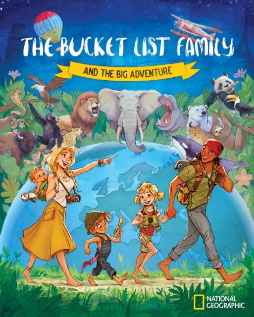 The Bucket List Family - And the Big Adventure