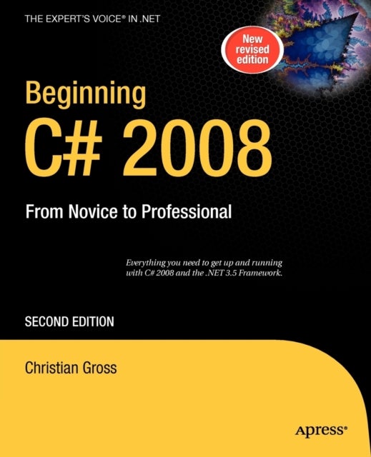 Beginning C# 2008 - From Novice to Professional