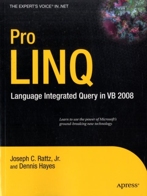 Pro LINQ in VB8 - Language Integrated Query in VB 2008