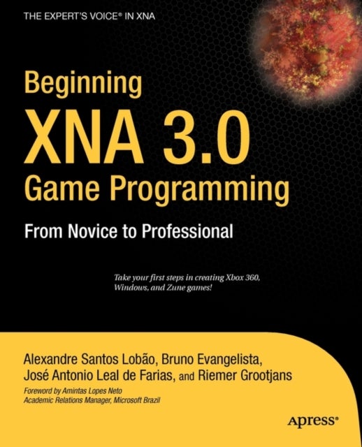 Beginning XNA 3.0 Game Programming - From Novice to Professional