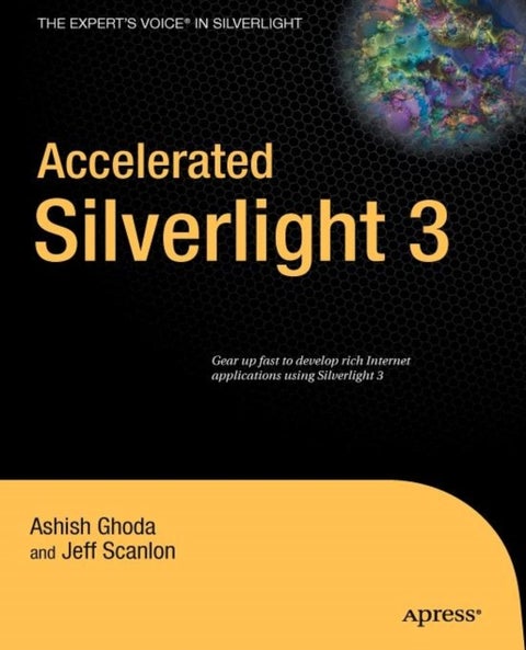 Accelerated Silverlight 3