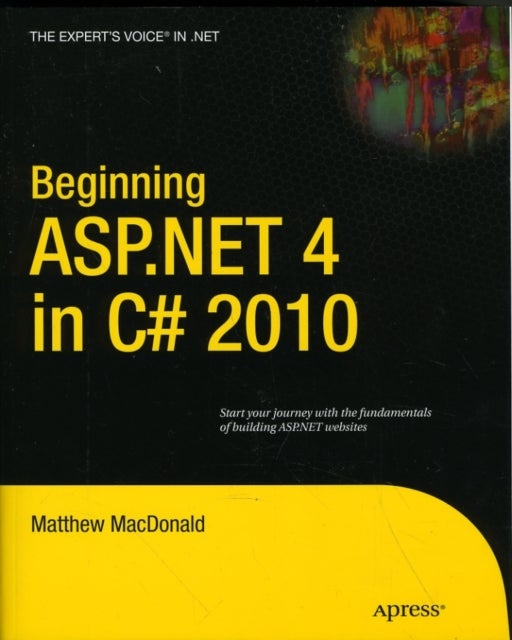 Beginning ASP.NET 4 in C# 2010