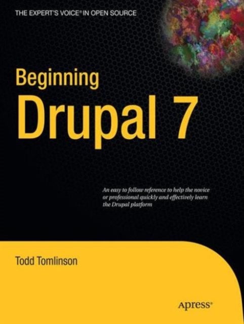 Beginning Drupal 7