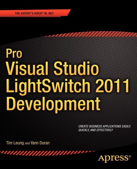Pro Visual Studio LightSwitch 2011 Development