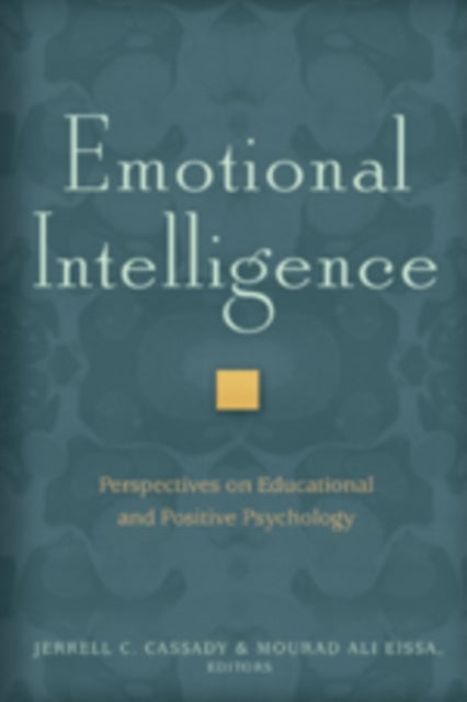 Emotional Intelligence - Perspectives on Educational and Positive Psychology