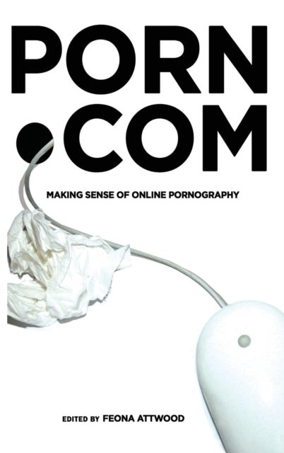 porn.com - Making Sense of Online Pornography