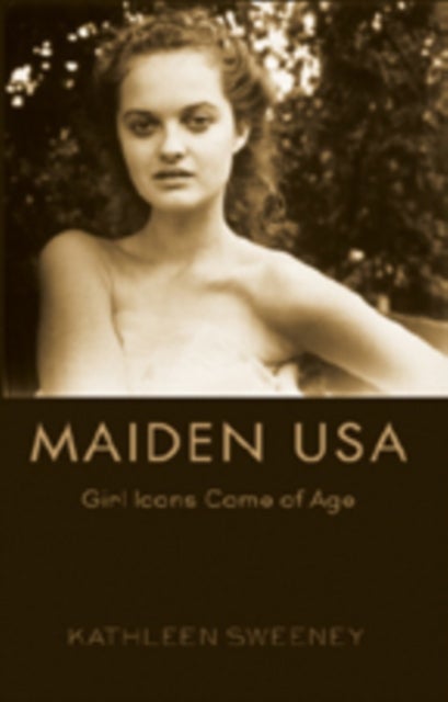 Maiden USA - Girl Icons Come of Age