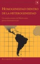 Homogeneidad Dentro de la Heterogeneidad