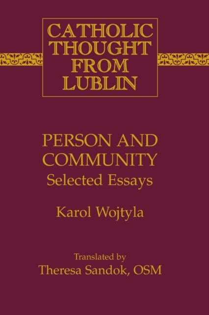 Person and Community - Selected Essays