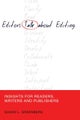 Editors Talk about Editing