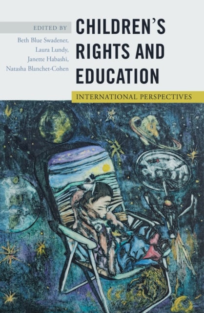 Children's Rights and Education - International Perspectives