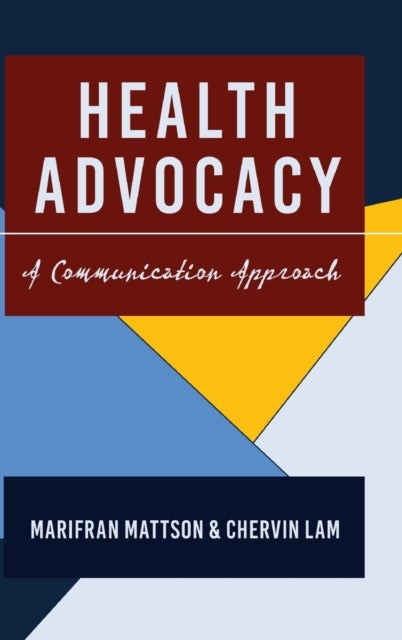 Health Advocacy - A Communication Approach