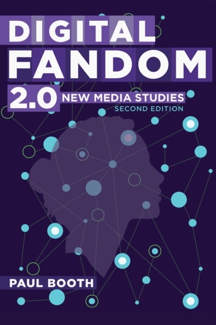 Digital Fandom 2.0 - New Media Studies