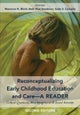 Reconceptualizing Early Childhood Education and Care—A Reader