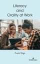 Literacy and Orality at Work