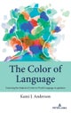 The Color of Language