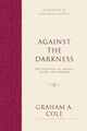 Against the Darkness