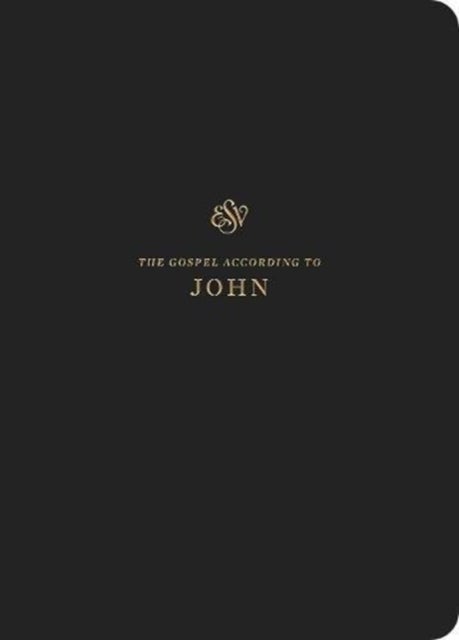 ESV Scripture Journal - John (Paperback)