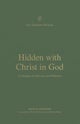 Hidden with Christ in God