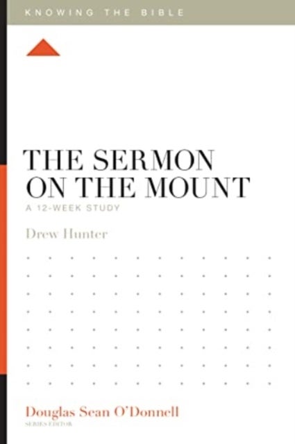 The Sermon on the Mount - A 12-Week Study