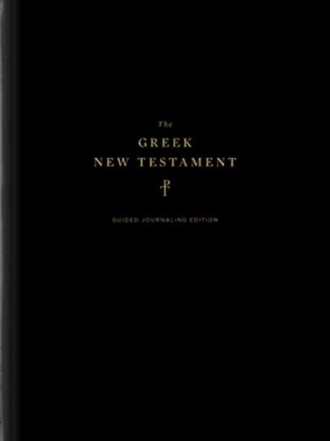 The Greek New Testament, Produced at Tyndale House, Cambridge, Guided Annotating Edition