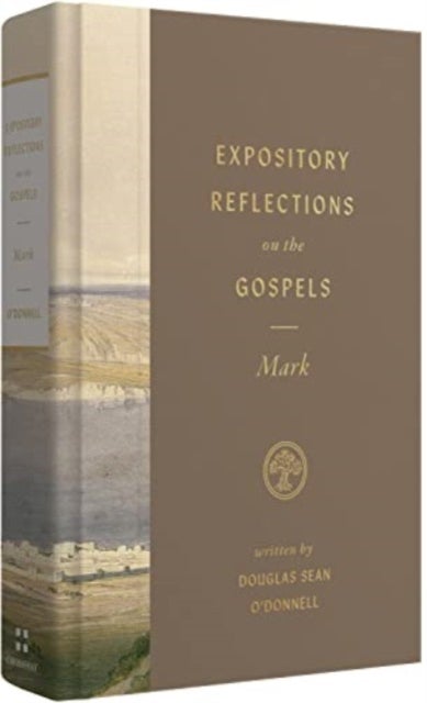 Expository Reflections on the Gospels, Volume 3 - Mark