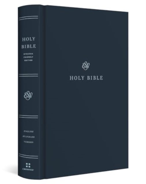 ESV Holy Bible - Dyslexia-Friendly Edition