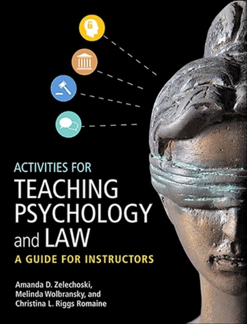 Activities for Teaching Psychology and Law - A Guide for Instructors