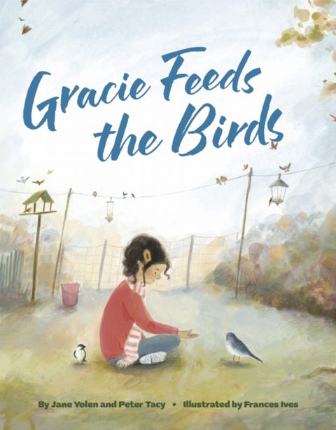 Gracie Feeds the Birds