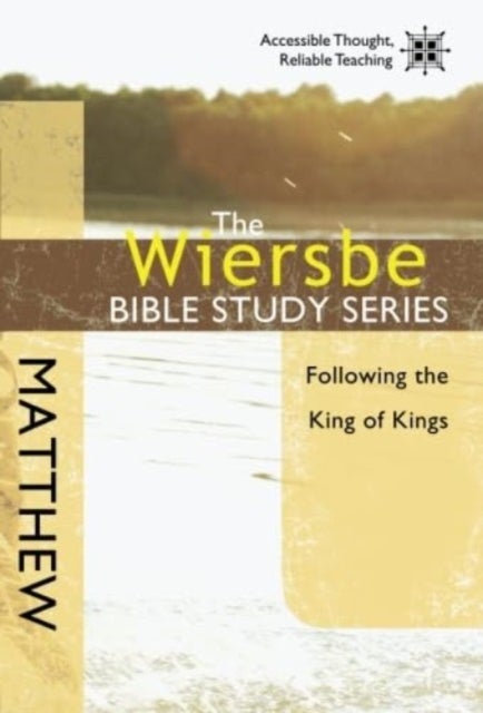 Matthew - Following the King of Kings