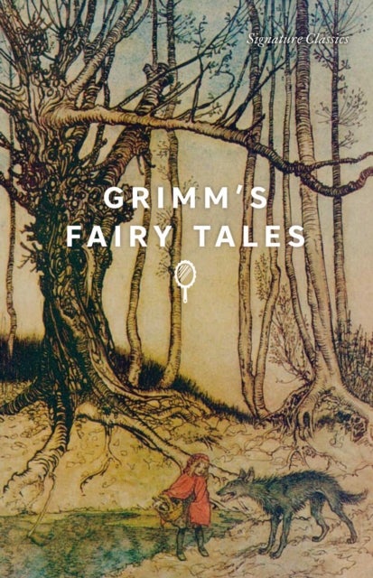 Grimm's Fairy Tales - Grimm's Fairy Tales (Signature Editions)
