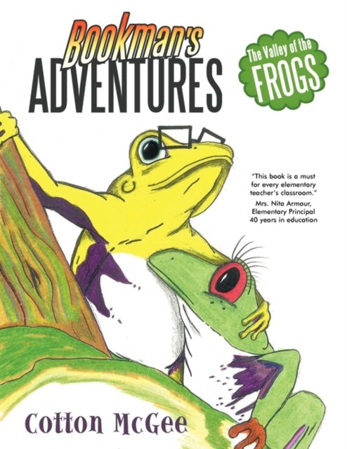 Bookman's Adventures - The Valley of the Frogs